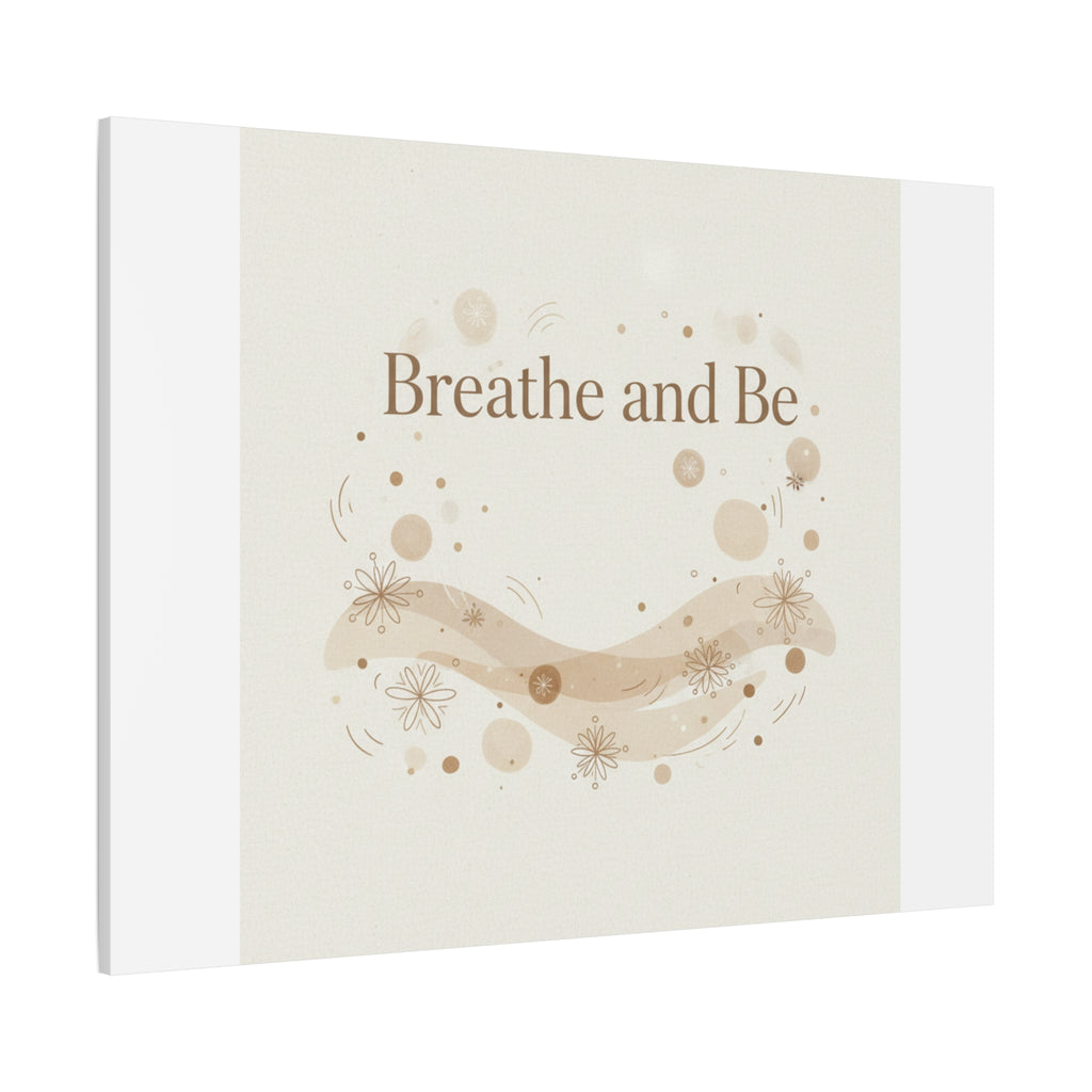 Breathe and Be Canvas, Minimal Cozy Slow Life Wall Art | Neutral Micro-Print