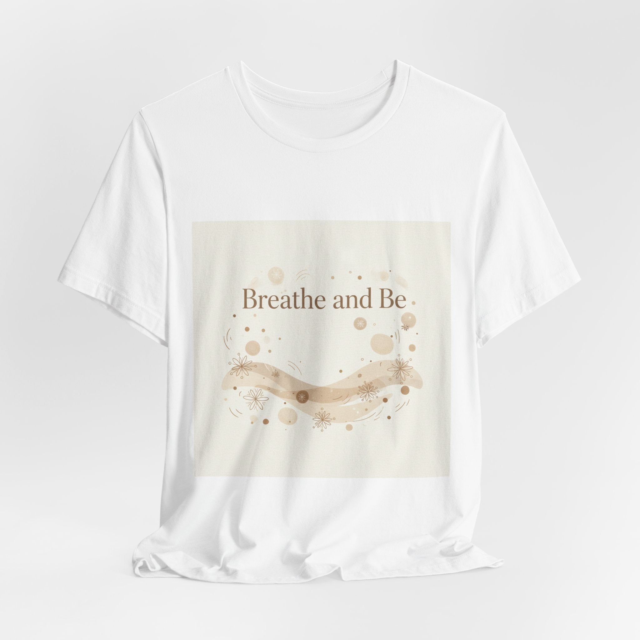 Breathe and Be Tee | cozy slow life minimalist shirt, soft life typography