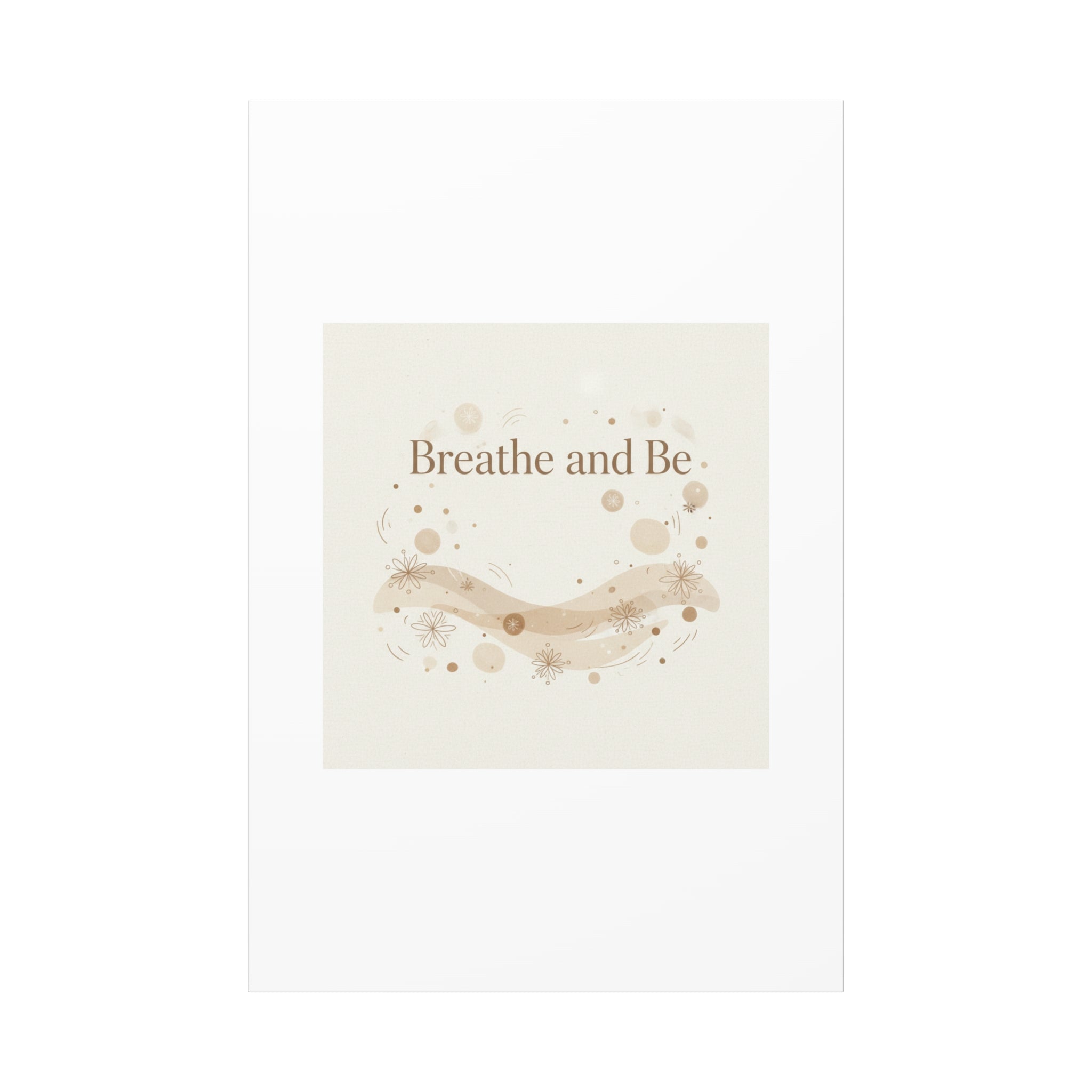 Breathe and Be Canvas, Minimal Cozy Slow Life Wall Art | Neutral Micro-Print