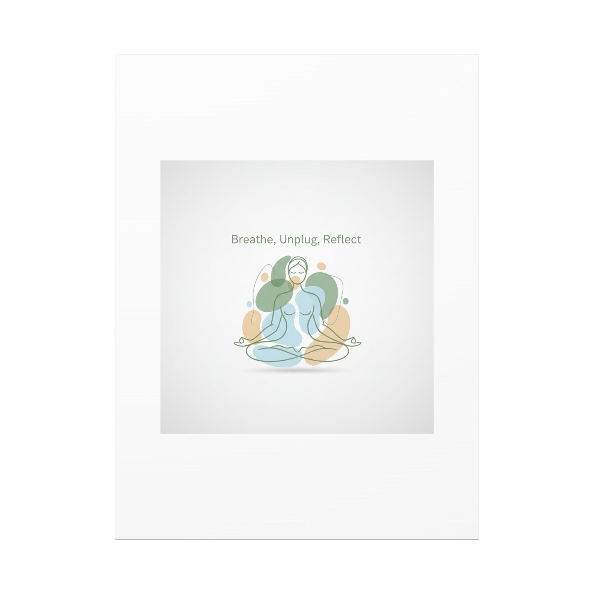 Breathe Unplug Reflect Canvas | Digital Detox, Mindfulness Wall Art