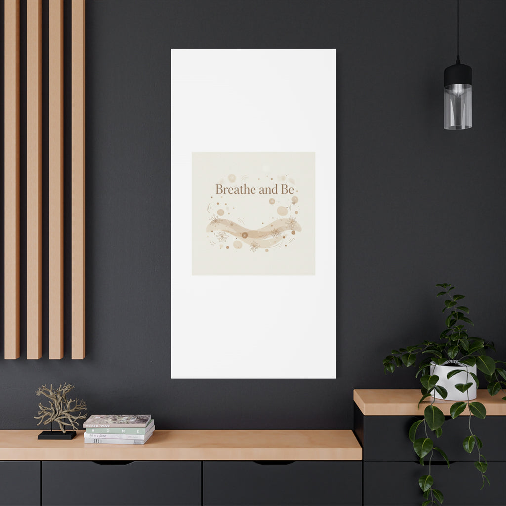 Breathe and Be Canvas, Minimal Cozy Slow Life Wall Art | Neutral Micro-Print