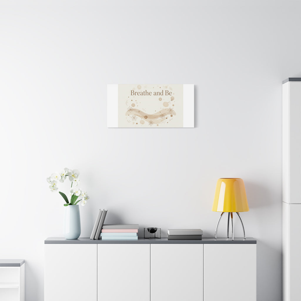 Breathe and Be Canvas, Minimal Cozy Slow Life Wall Art | Neutral Micro-Print