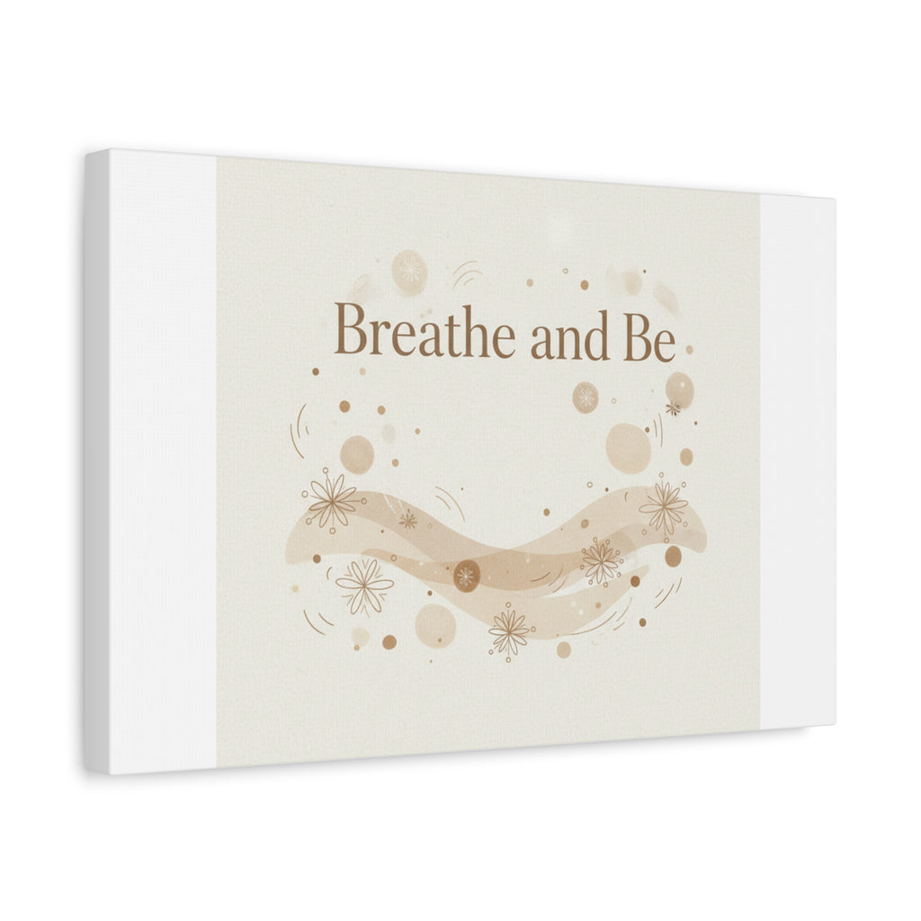 Breathe and Be Canvas, Minimal Cozy Slow Life Wall Art | Neutral Micro-Print