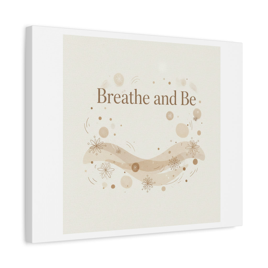 Breathe and Be Canvas, Minimal Cozy Slow Life Wall Art | Neutral Micro-Print