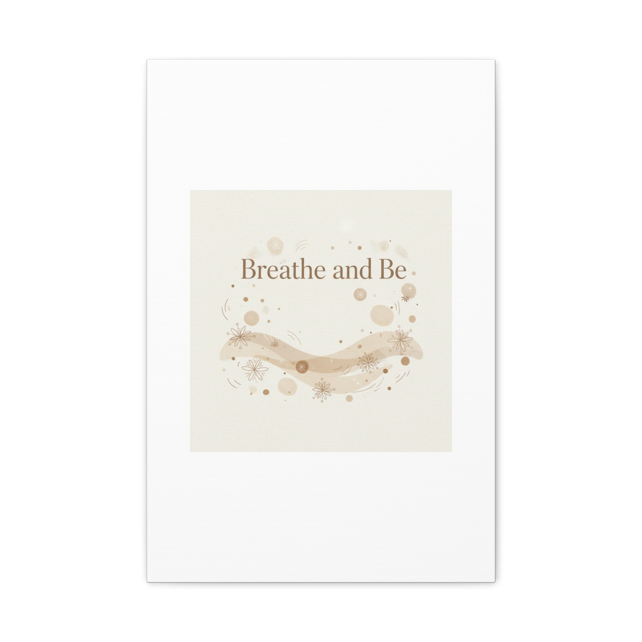 Breathe and Be Canvas, Minimal Cozy Slow Life Wall Art | Neutral Micro-Print
