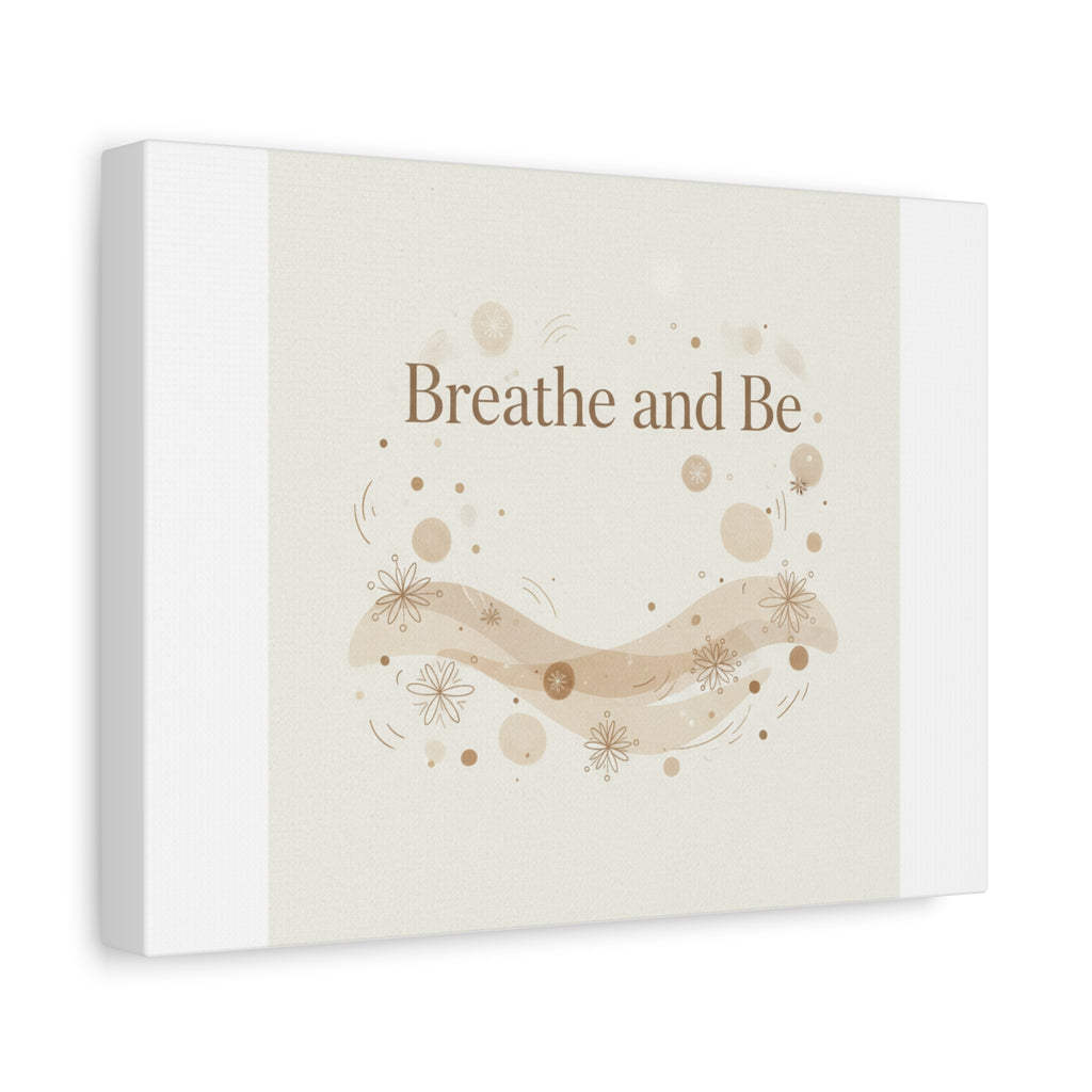 Breathe and Be Canvas, Minimal Cozy Slow Life Wall Art | Neutral Micro-Print