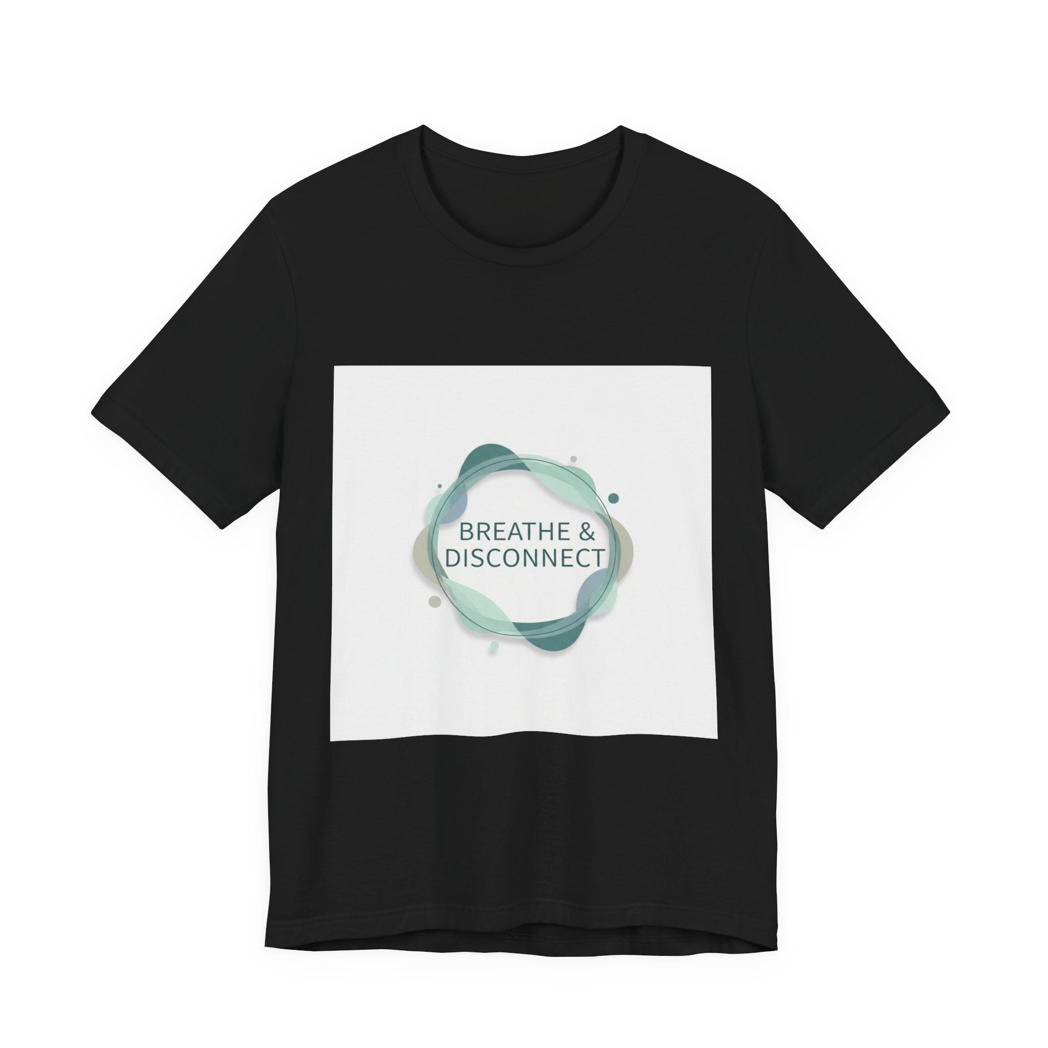 Breathe & Disconnect Tee | digital detox shirt, news detox design