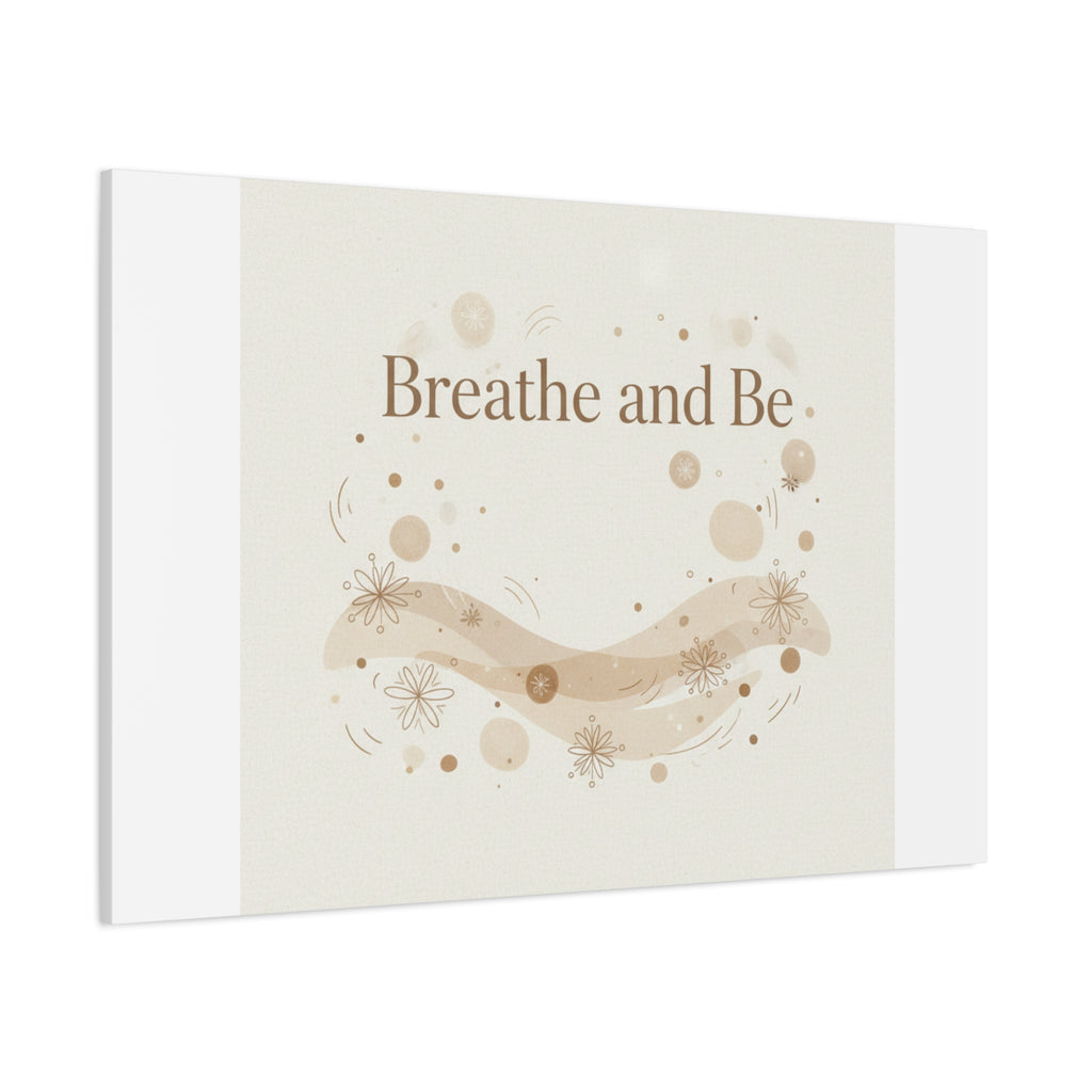 Breathe and Be Canvas, Minimal Cozy Slow Life Wall Art | Neutral Micro-Print