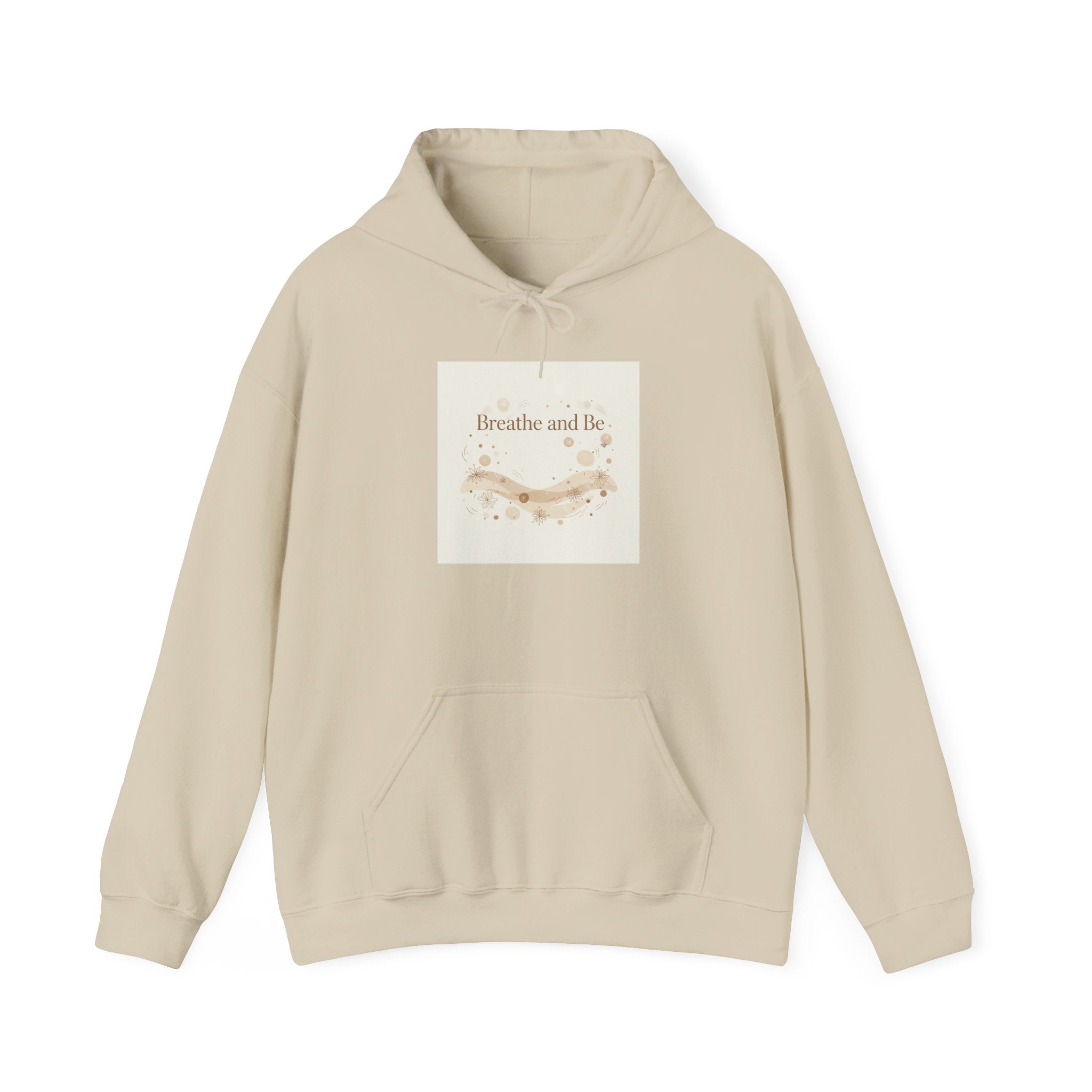 Breathe and Be Hoodie | Cozy Winter Minimalism, soft life sweatshirt