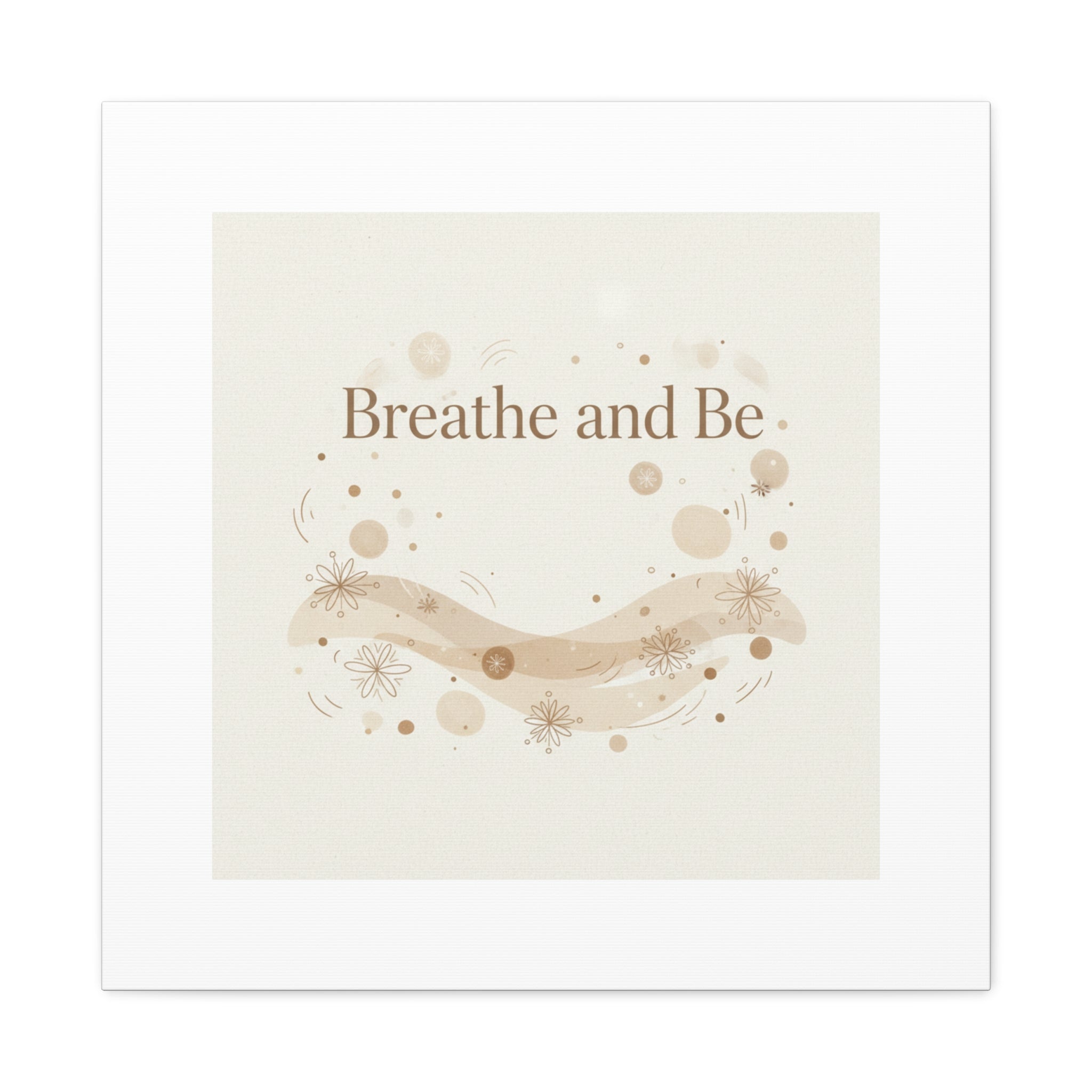 Breathe and Be Canvas, Minimal Cozy Slow Life Wall Art | Neutral Micro-Print