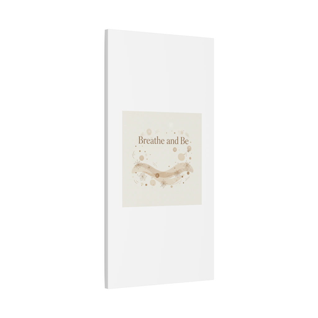 Breathe and Be Canvas, Minimal Cozy Slow Life Wall Art | Neutral Micro-Print