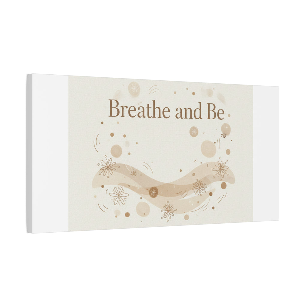 Breathe and Be Canvas, Minimal Cozy Slow Life Wall Art | Neutral Micro-Print