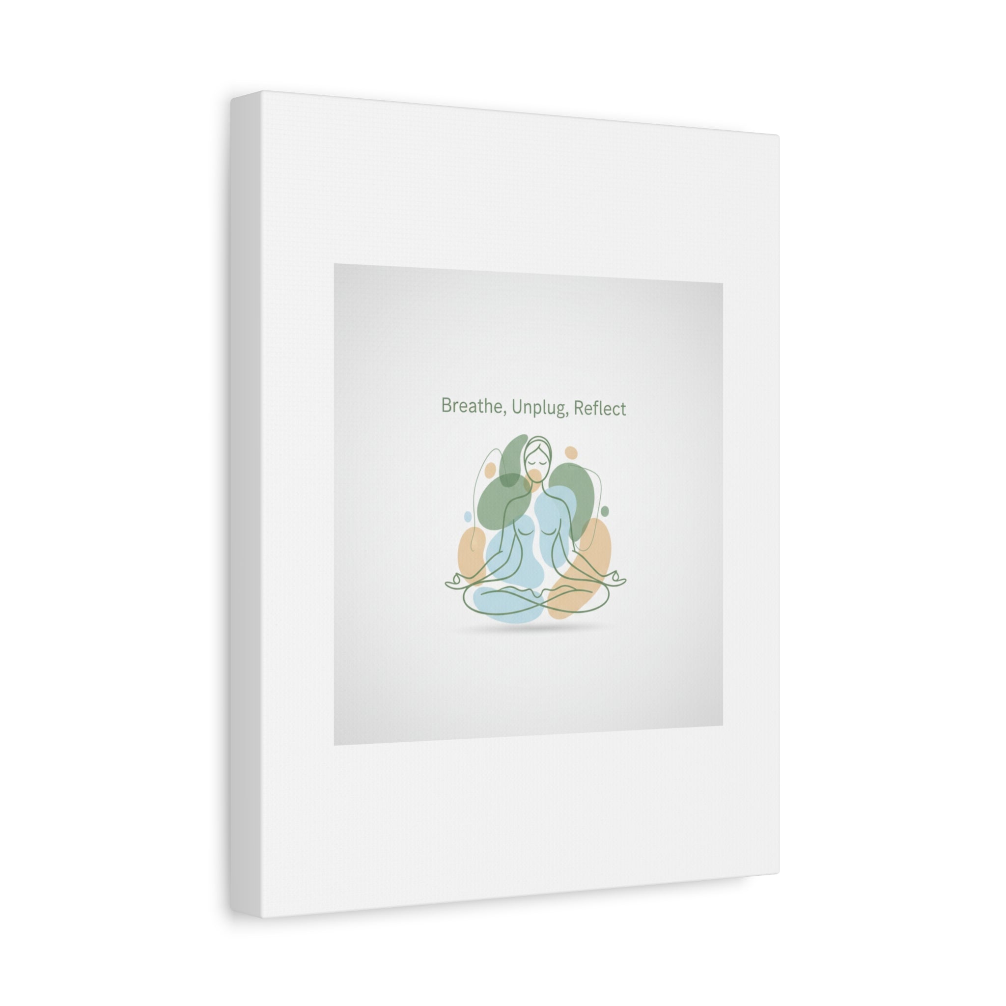 Breathe Unplug Reflect Canvas | Digital Detox, Mindfulness Wall Art