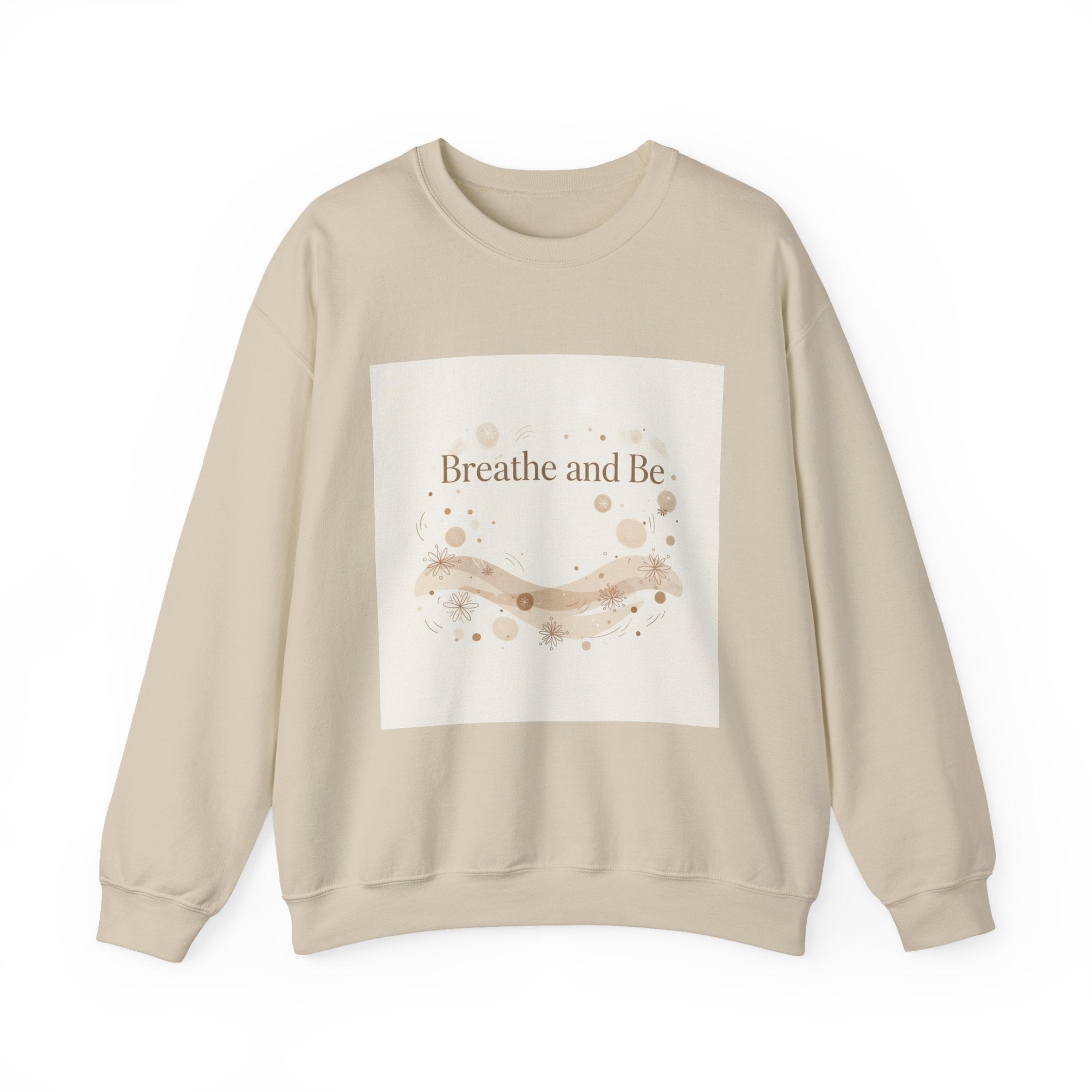 Breathe and Be Typography Sweatshirt | Cozy Winter Minimalism, slow life
