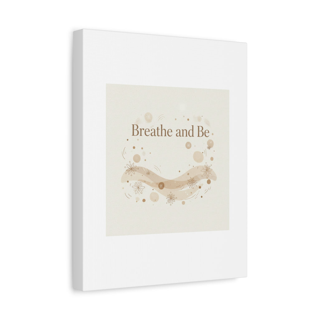 Breathe and Be Canvas, Minimal Cozy Slow Life Wall Art | Neutral Micro-Print
