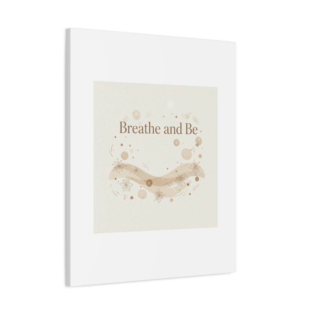 Breathe and Be Canvas, Minimal Cozy Slow Life Wall Art | Neutral Micro-Print