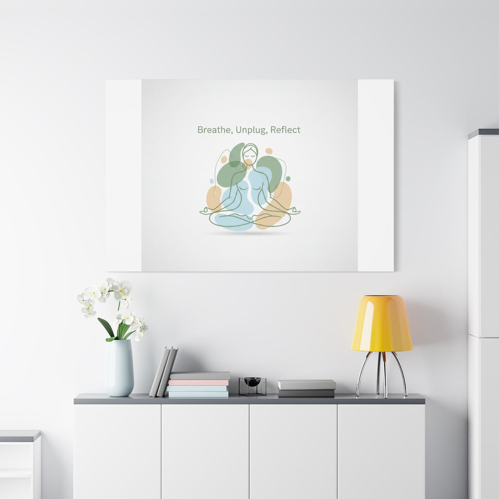 Breathe Unplug Reflect Canvas | Digital Detox, Mindfulness Wall Art